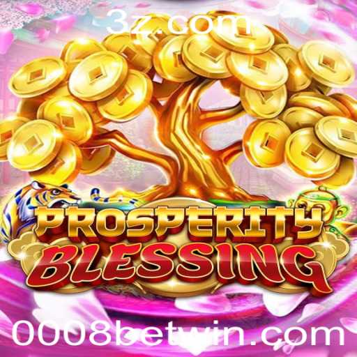 Explorando o Fascinante Mundo de ProsperityBlessing: Um Guia Completo